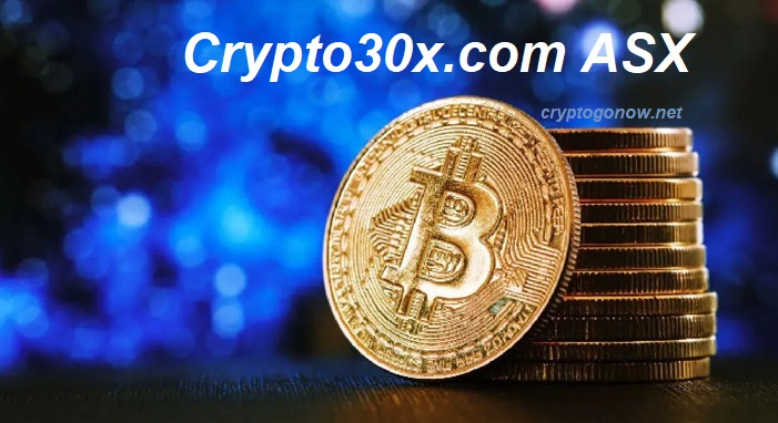 Crypto30x.com ASX